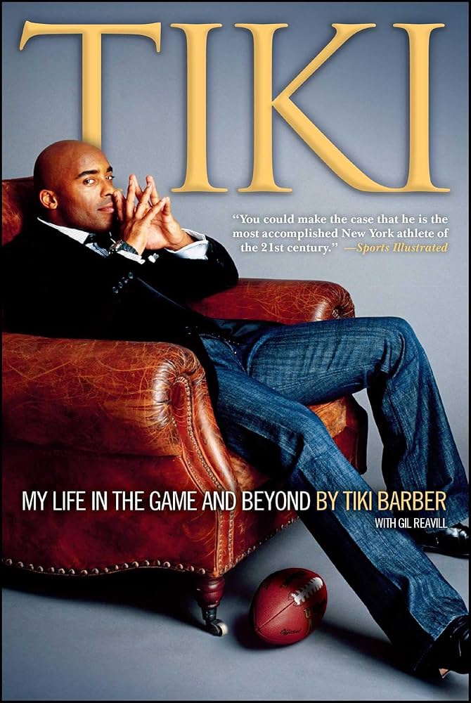 Tiki: My Life in the Game and Beyond: Barber, Tiki, Reavill